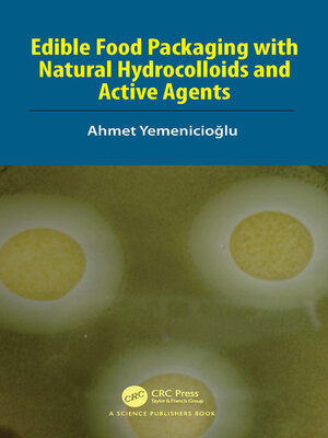 cover image of Edible Food Packaging with Natural Hydrocolloids and Active Agents